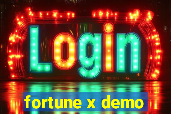 fortune x demo